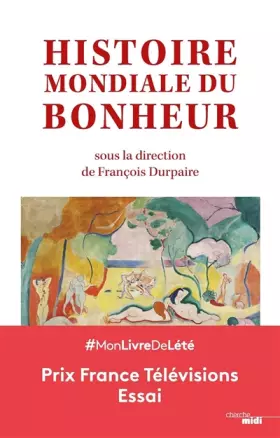 Couverture du produit · HISTOIRE MONDIALE DU BONHEUR