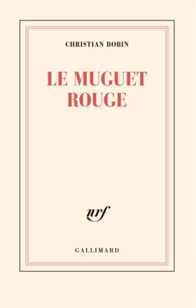 Couverture du produit · Le muguet rouge