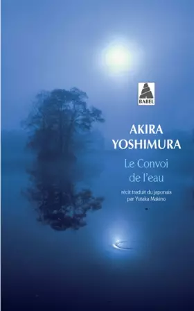 Couverture du produit · Le Convoi de l'eau