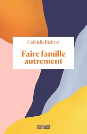 Couverture du produit · Faire famille autrement