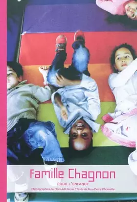 Couverture du produit · Famille Chagnon: Pour l'enfance