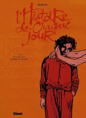 Couverture du produit · L'Histoire de chaque jour, Tome 2 : Pierre est parfois triste