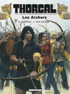 Couverture du produit · Thorgal, tome 9 : Les Archers