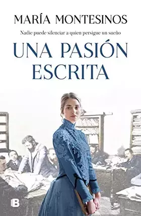Couverture du produit · Una pasión escrita (Grandes novelas)