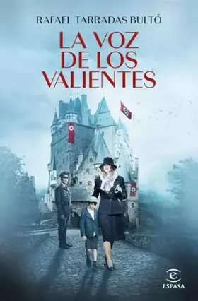 Couverture du produit · La voz de los valientes (ESPASA NARRATIVA)