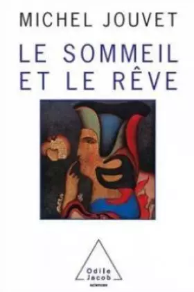 Couverture du produit · Le sommeil et le rêve