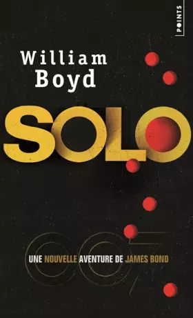 Couverture du produit · Solo. Une nouvelle aventure de James Bond