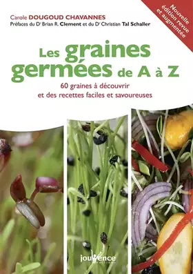 Couverture du produit · Les graines germées de A à Z: recettes faciles et savoureuses
