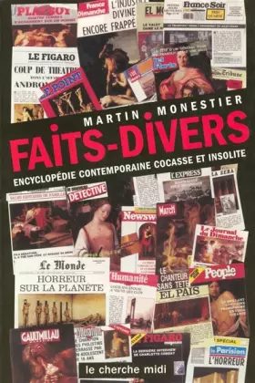 Couverture du produit · L'Encyclopédie des faits divers insolites
