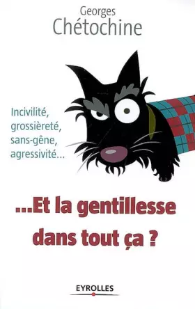 Couverture du produit · Et la gentillesse dans tout ça ?