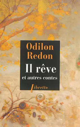 Couverture du produit · Il rêve : et autres contes: Et autres contes