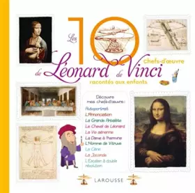 Couverture du produit · Les 10 plus belles créations de Léonard De Vinci racontées aux enfants