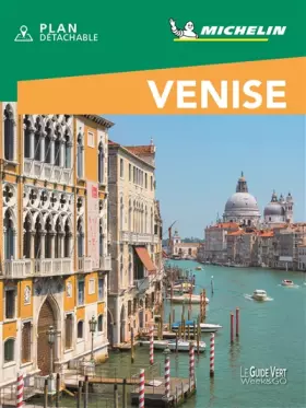 Couverture du produit · Guide Vert Week&GO Venise Michelin