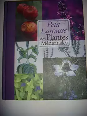 Couverture du produit · Botanique: Petit Larousse des Plantes Médicinales, 2010