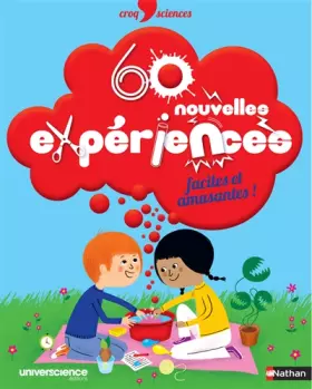 Couverture du produit · 60 nouvelles expériences faciles et amusantes