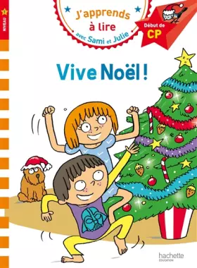 Couverture du produit · Sami et Julie Vive Noël ! Niveau 1