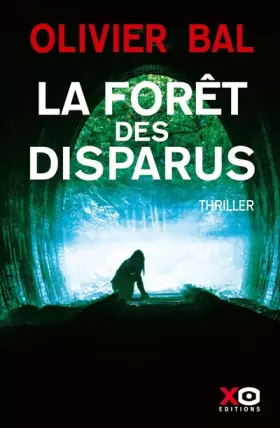 Couverture du produit · La Forêt des disparus