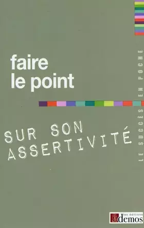 Couverture du produit · Faire le point sur son assertivité