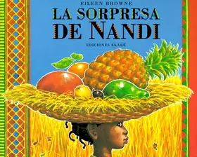 Couverture du produit · La sorpresa de Nandi/ Handa's Surprise: Nandi's Surprise (Coleccion Ponte-Poronte) (Spanish Edition)