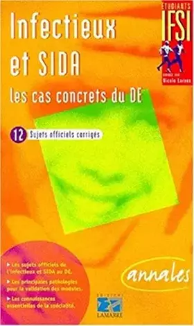 Couverture du produit · INFECTIEUX SIDA LES CAS CONCRETS DU D.E.