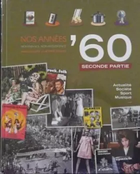 Couverture du produit · Nos années '60: Mon enfance, mon adolescence (Seconde Partie)