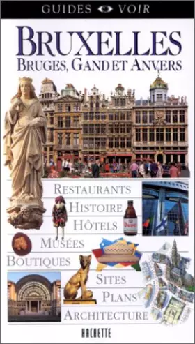 Couverture du produit · Guide Voir : Bruxelles : Bruges, Gand et Anvers