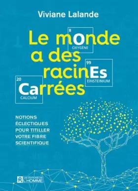 Couverture du produit · Le monde a des racines carrées
