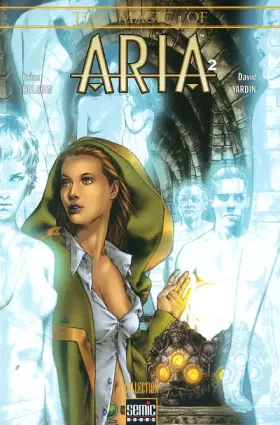 Couverture du produit · The magic of Aria Tome 2 : La foire aux âmes