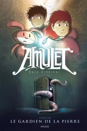 Couverture du produit · Amulet - tome 1 Le gardien de la Pierre (1)