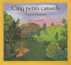 Couverture du produit · Cinq petits canards : Une comptine traditionnelle anglaise