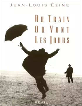 Couverture du produit · Du train où vont les jours