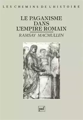 Couverture du produit · Le paganisme dans l'Empire romain