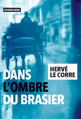 Couverture du produit · Dans l'ombre du brasier