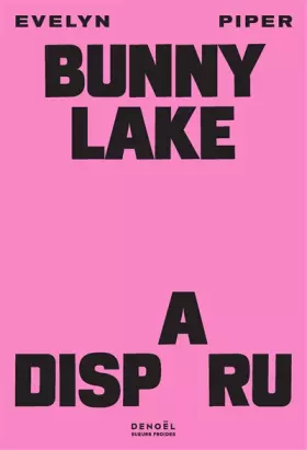 Couverture du produit · Bunny Lake a disparu