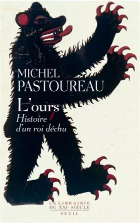 Couverture du produit · L'ours : Histoire d'un roi déchu