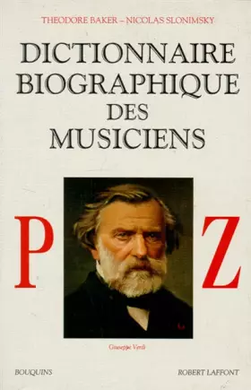 Couverture du produit · Dictionnaire biographique des musiciens, tome 3 : P-Z