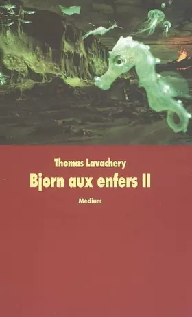 Couverture du produit · Bjorn aux enfers, Tome 2 : La mort du loup