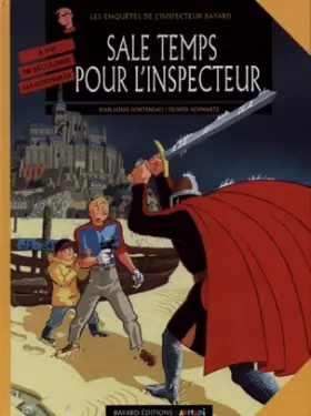 Couverture du produit · Les enquêtes de l'inspecteur Bayard, Tome 9 : Sale temps pour l'inspecteur