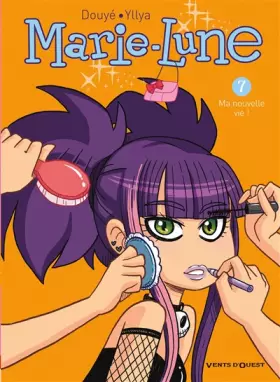 Couverture du produit · Marie-Lune - Tome 07: Ma nouvelle vie !