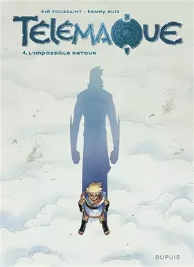 Couverture du produit · Télémaque - Tome 4 - L'impossible retour