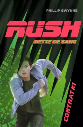 Couverture du produit · Rush, Contrat 1 : Dette de sang