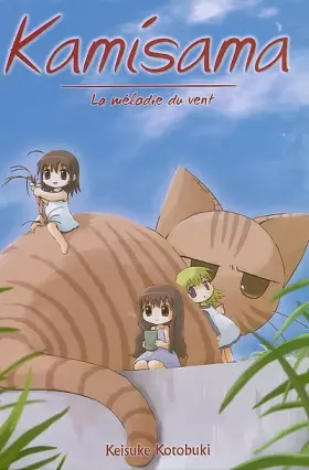 Couverture du produit · KAMISAMA T01 MELODIE DU VENT