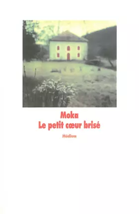 Couverture du produit · Le Petit Coeur brisé