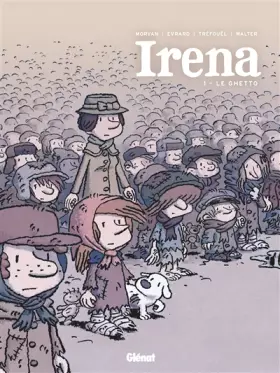 Couverture du produit · Irena - Tome 01: Le Ghetto