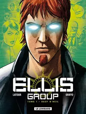 Couverture du produit · Ellis Group - Tome 1 - Deep O'Neil