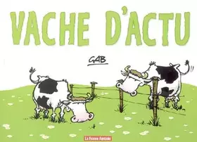 Couverture du produit · Vache d'actu
