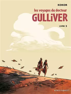 Couverture du produit · Les voyages du docteur Gulliver, Tome 3 :
