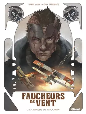 Couverture du produit · Faucheurs de vent - Tome 01: Le Carrousel des cabochards