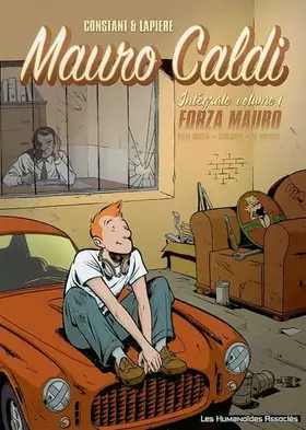 Couverture du produit · Mauro Caldi l'Intégrale, tome 1