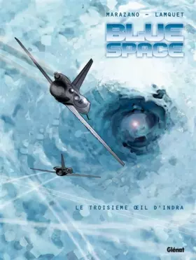 Couverture du produit · Blue space - Tome 02: Le Troisième oeil d'Indra